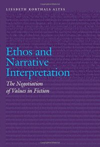 cover of the book Ethos and narrative interpretation : the negotiation of values in fiction