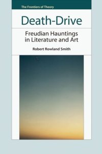 cover of the book Death-drive : Freudian hauntings in literature and art