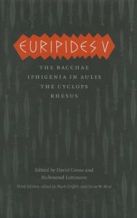 cover of the book Euripides V: The Complete Greek Tragedies, Third Edition