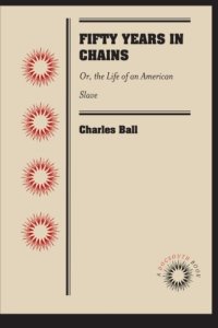 cover of the book Fifty Years in Chains: Or, the Life of an American Slave