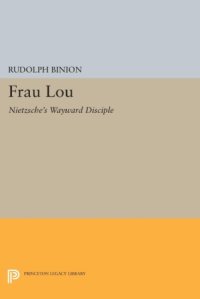 cover of the book Frau Lou; Nietzsche's wayward disciple