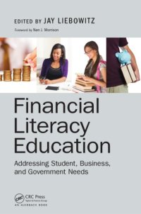 cover of the book Financial literacy education : addressing student, business, and government needs