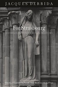 cover of the book For Strasbourg : conversations of friendship and philosophy