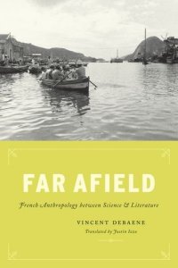 cover of the book Far Afield : French anthropology between science and literature