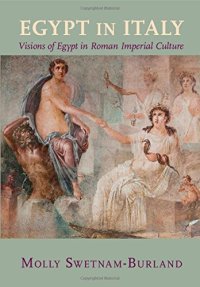 cover of the book Egypt in Italy : Visions of Egypt in Roman Imperial Culture