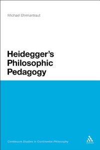 cover of the book Heidegger's philosophic pedagogy