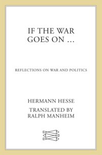 cover of the book If the war goes on; reflections on war and politics