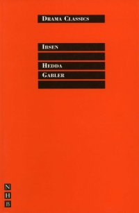 cover of the book Hedda Gabler: Full Text and Introduction