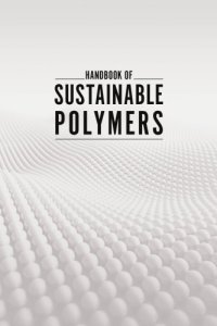 cover of the book Handbook of sustainable polymers : processing and applications