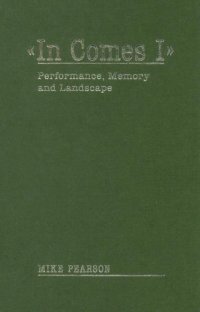 cover of the book In comes I : performance, memory and landscape