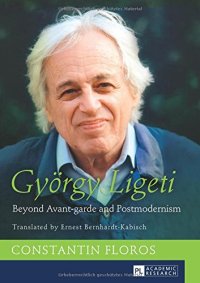 cover of the book György Ligeti : beyond avant-garde and postmodernism