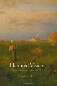 cover of the book Haunted visions : spiritualism and American art