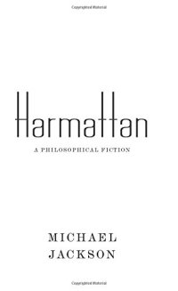 cover of the book Harmattan : a philosophical fiction