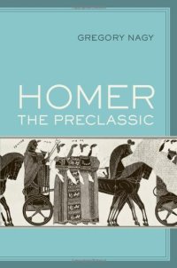 cover of the book Homer the preclassic