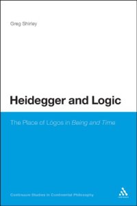 cover of the book Heidegger and logic : the place of lógos in Being and time