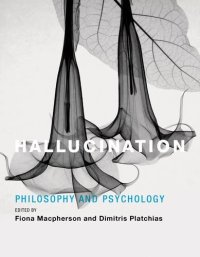 cover of the book Hallucination : philosophy and psychology