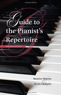 cover of the book Guide to the Pianist's Repertoire, Fourth Edition