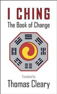 cover of the book I Ching : the book of change