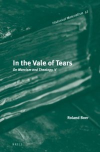 cover of the book In the vale of tears : on marxism and theology, V