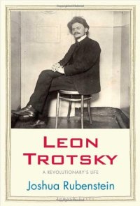 cover of the book Leon Trotsky : a revolutionary's life