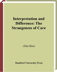 cover of the book Interpretation and Difference: The Strangeness of Care