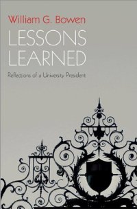 cover of the book Lessons learned : reflections of a university president