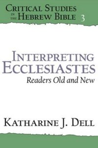 cover of the book Interpreting Ecclesiastes : readers old and new