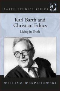 cover of the book Karl Barth and Christian Ethics: Living in Truth