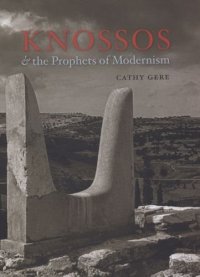 cover of the book Knossos and the prophets of modernism