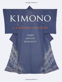 cover of the book Kimono : a modern history