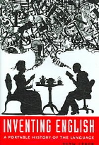 cover of the book Inventing English : a portable history of the language