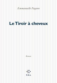 cover of the book Le tiroir à cheveux