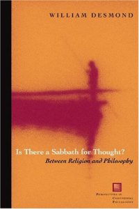 cover of the book Is there a sabbath for thought? : between religion and philosophy