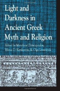 cover of the book Light and darkness in ancient Greek myth and religion