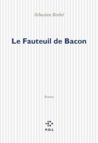 cover of the book Le fauteuil de Bacon