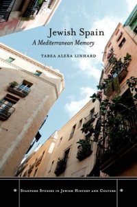 cover of the book Jewish Spain : a Mediterranean memory