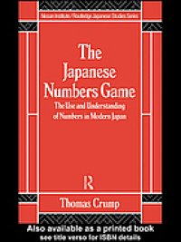 cover of the book The Japanese numbers game : the use and understanding of numbers in modern Japan