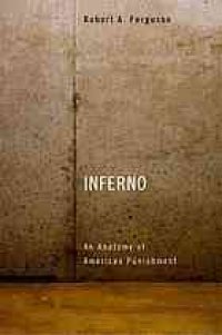 cover of the book Inferno : an anatomy of American punishment