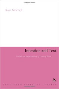 cover of the book Intention and text : towards an intentionality of literary form