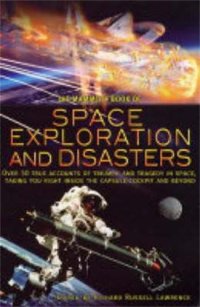 cover of the book The Mammoth Book of Space Exploration and Disaster