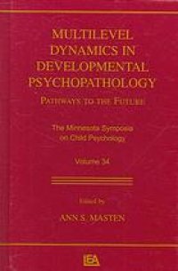 cover of the book Multilevel dynamics in developmental psychopathology : pathways to the future