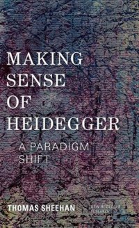 cover of the book Making Sense of Heidegger : a Paradigm Shift