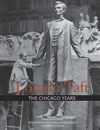 cover of the book Lorado Taft : the Chicago years