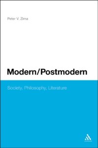 cover of the book Modern/postmodern : society, philosophy, literature