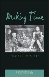 cover of the book Making time : Picasso's Suite 347