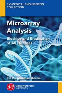 cover of the book Microarray analysis : biochips and eradication of all diseases