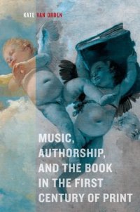 cover of the book Music, Authorship, and the Book in the First Century of Print