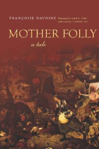 cover of the book Mother folly : a tale