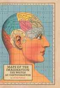 cover of the book Maps of the imagination : the writer as cartographer