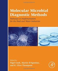 cover of the book Molecular microbial diagnostic methods : pathways to implementation for the food and water industries